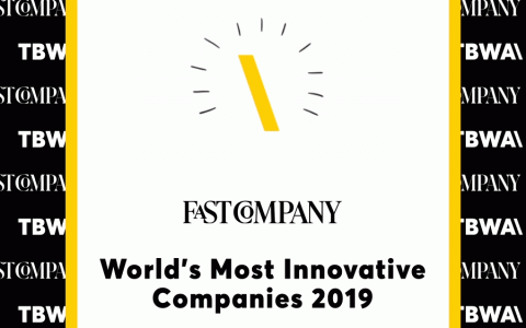 TBWA被《Fast Company》评选为2019全球 最具创新力公司